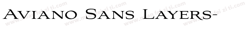 Aviano Sans Layers字体转换